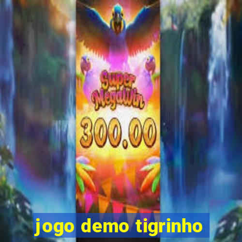 jogo demo tigrinho