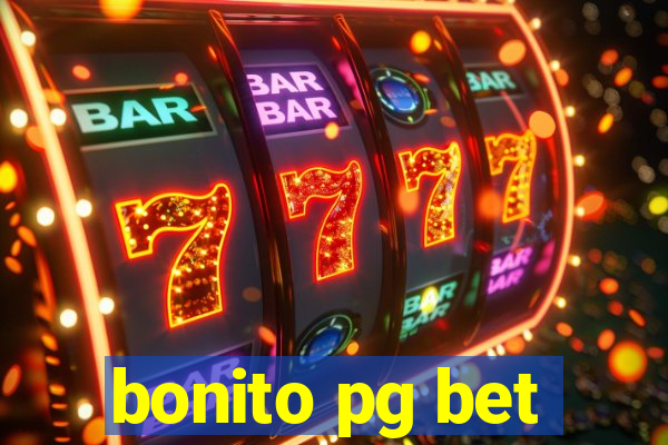 bonito pg bet