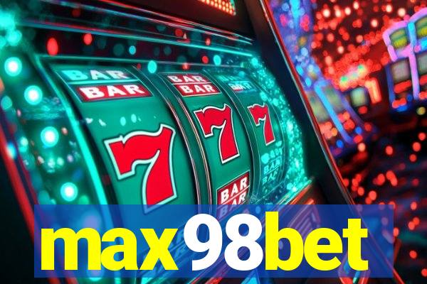 max98bet