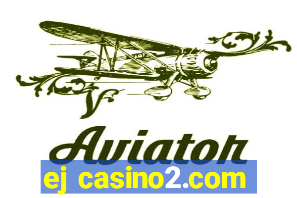 ej casino2.com