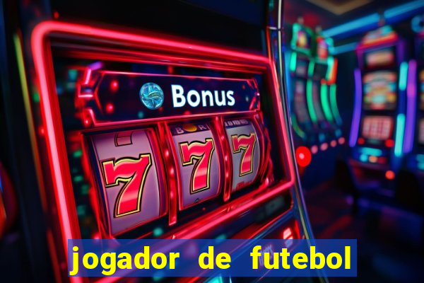 jogador de futebol de pau duro