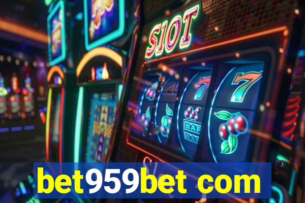 bet959bet com