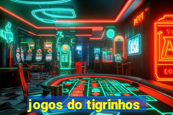 jogos do tigrinhos