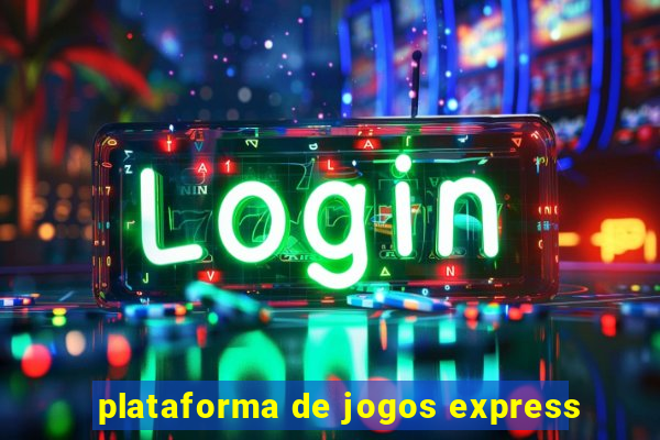 plataforma de jogos express