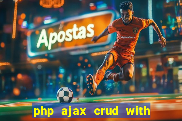 php ajax crud with datatables and bootstrap modals