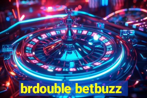 brdouble betbuzz