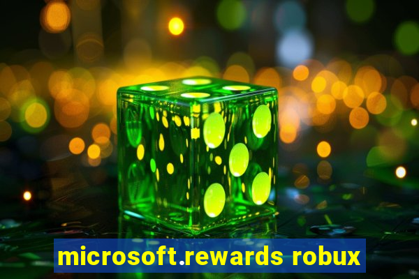 microsoft.rewards robux