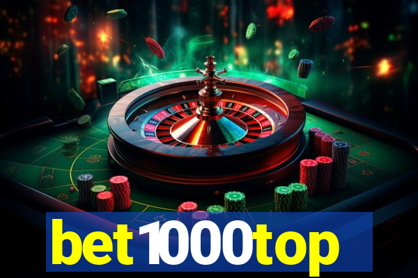 bet1000top