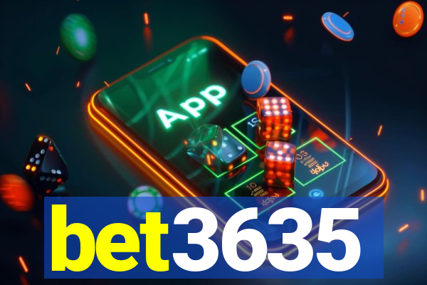 bet3635