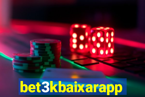 bet3kbaixarapp