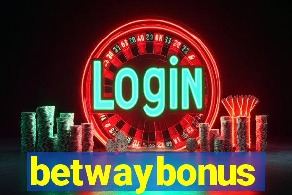 betwaybonus