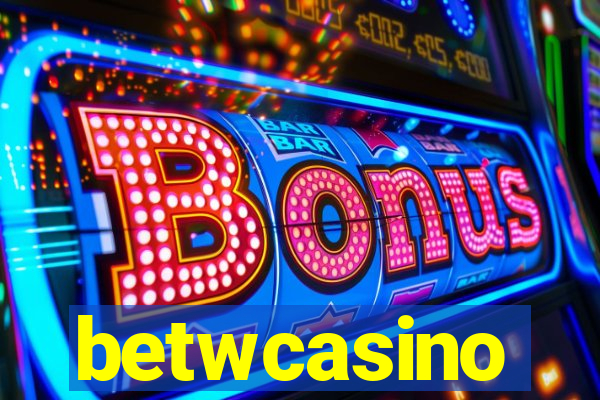 betwcasino