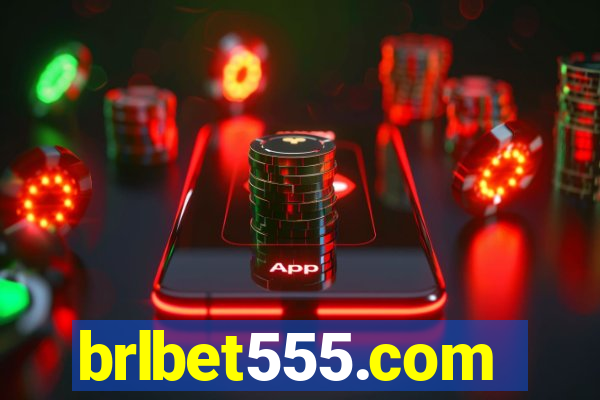 brlbet555.com