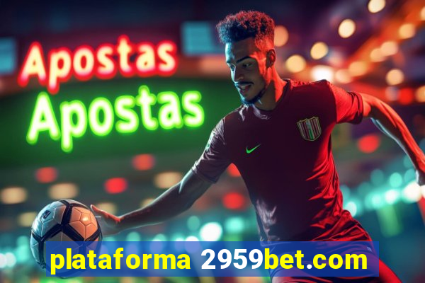 plataforma 2959bet.com