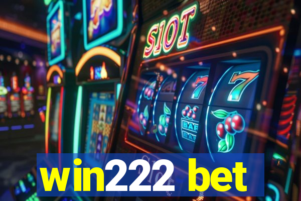 win222 bet