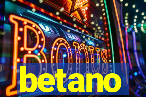 betano