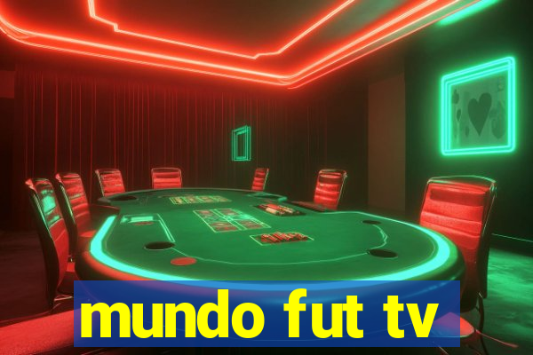 mundo fut tv