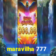 maravilha 777