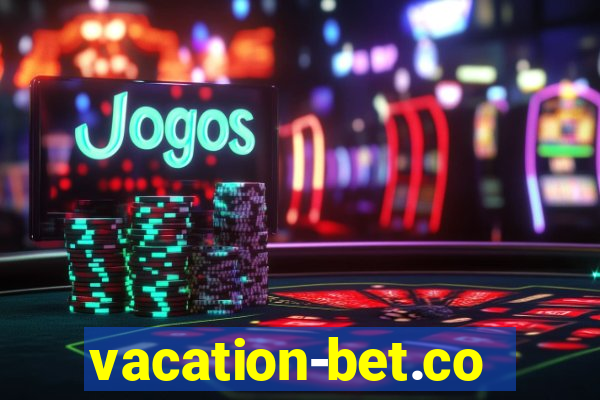 vacation-bet.com