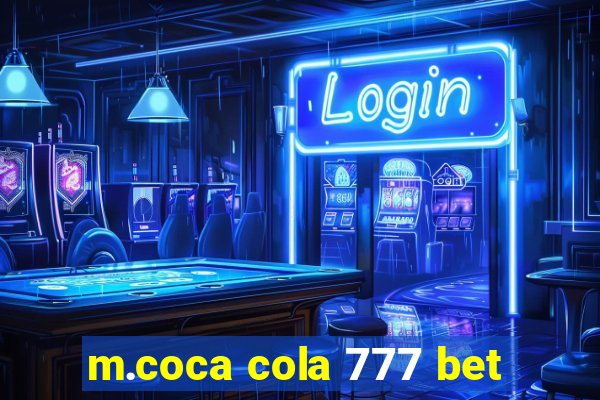 m.coca cola 777 bet