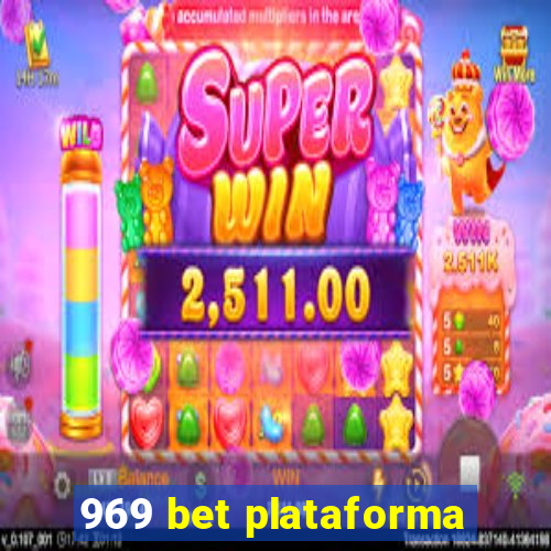 969 bet plataforma