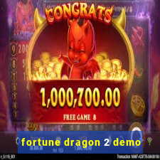 fortune dragon 2 demo