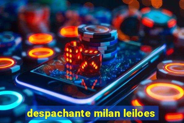 despachante milan leiloes