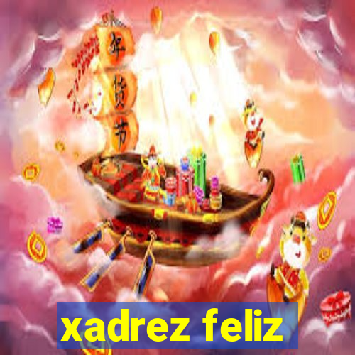 xadrez feliz