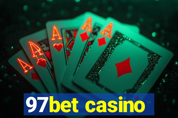 97bet casino