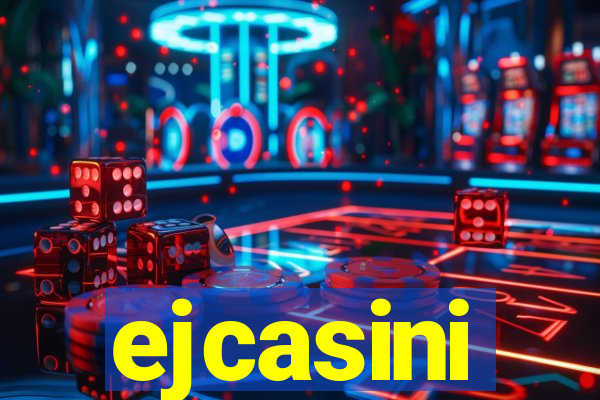 ejcasini