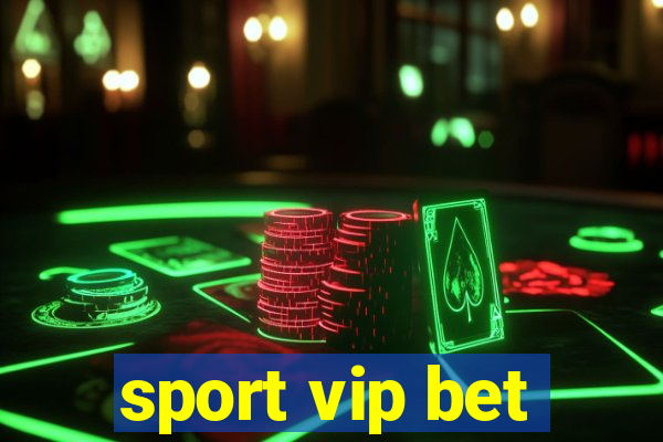 sport vip bet