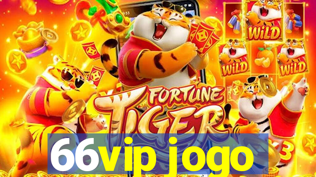 66vip jogo