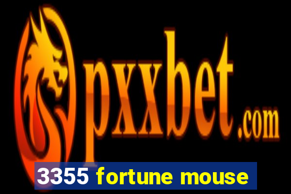 3355 fortune mouse