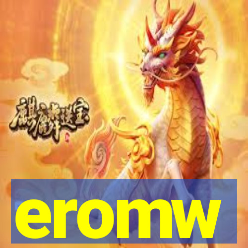 eromw