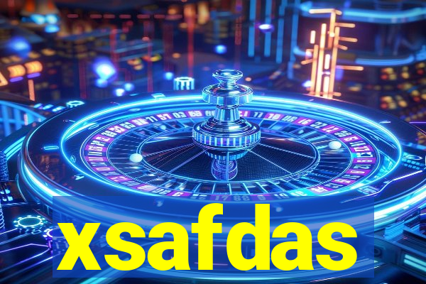 xsafdas