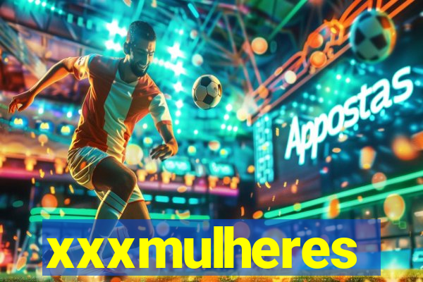 xxxmulheres