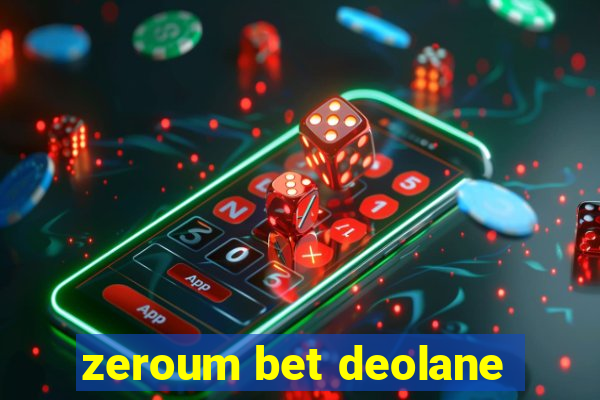 zeroum bet deolane