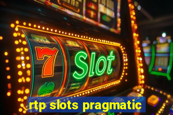 rtp slots pragmatic