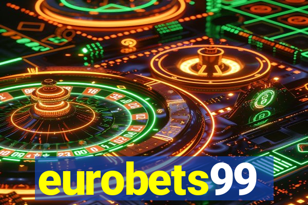 eurobets99