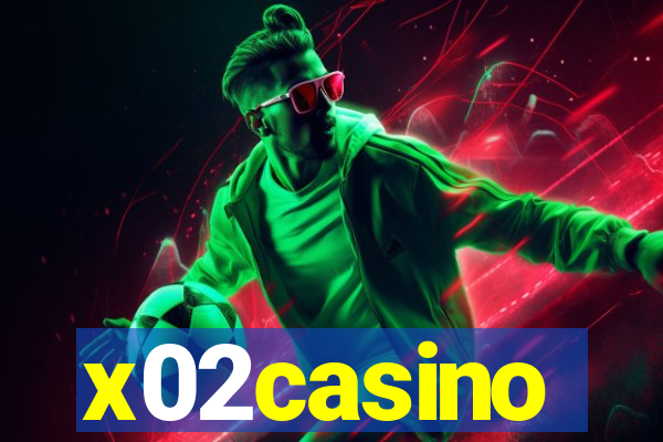 x02casino