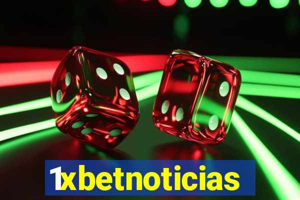 1xbetnoticias