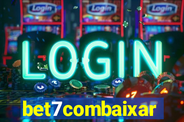 bet7combaixar