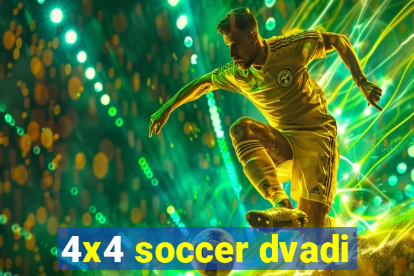 4x4 soccer dvadi