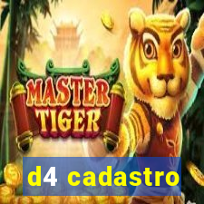 d4 cadastro