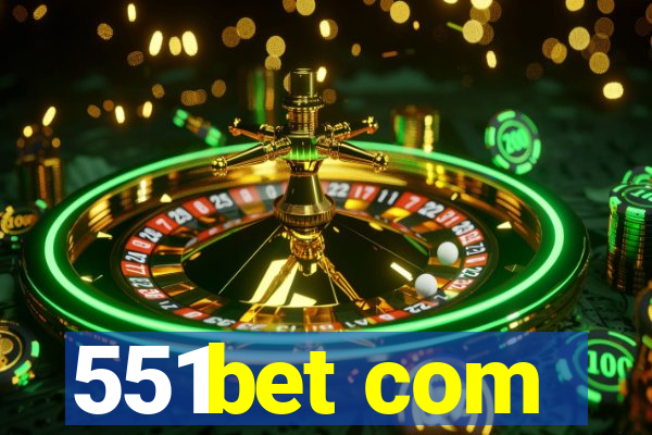 551bet com