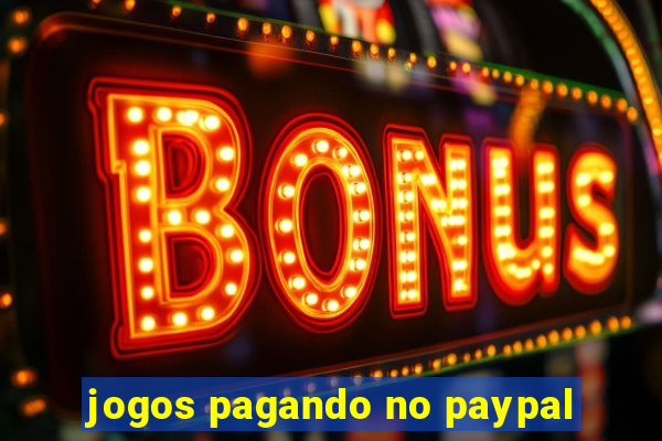 jogos pagando no paypal