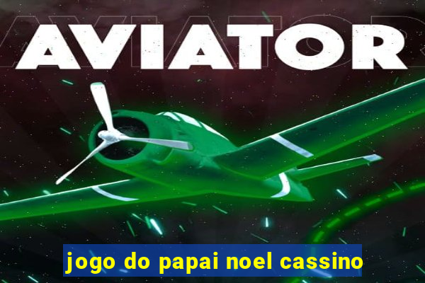 jogo do papai noel cassino