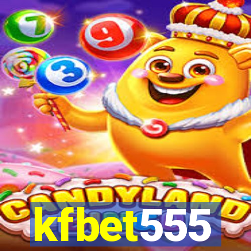 kfbet555