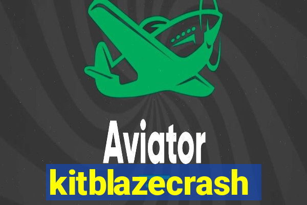 kitblazecrash