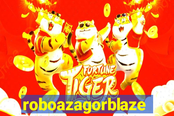 roboazagorblaze